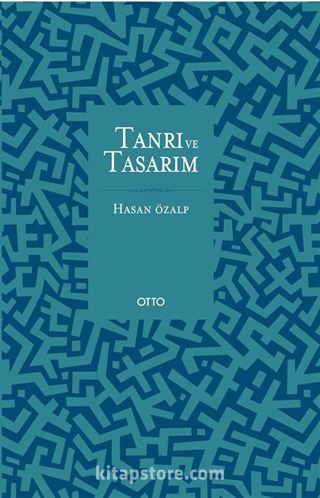 Tanrı ve Tasarım (Ciltli)