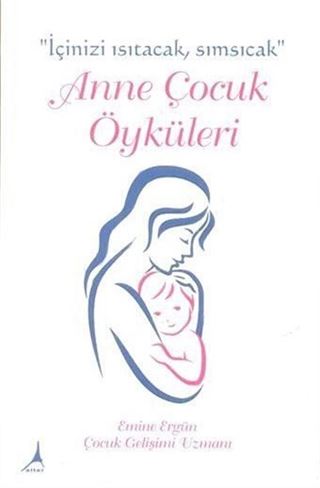 Anne Çocuk Öyküleri