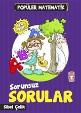 Sorunsuz Sorular / Popüler Matematik