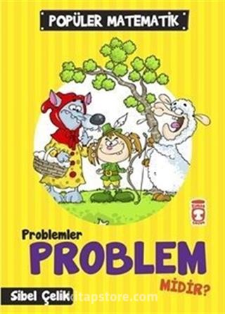 Problem Problem midir? / Popüler Matematik