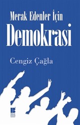 Demokrasi / Merak Edenler İçin