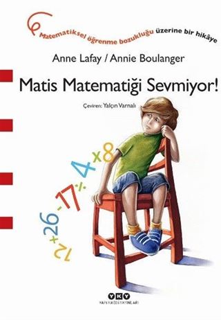 Matis Matematiği Sevmiyor!