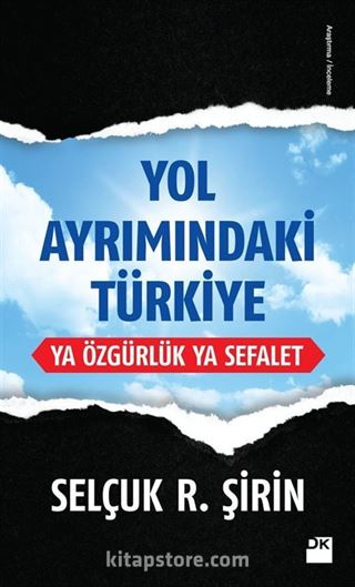 Yol Ayrımındaki Türkiye