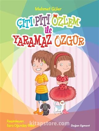 Çıtı Pıtı Özlem İle Yaramaz Özgür