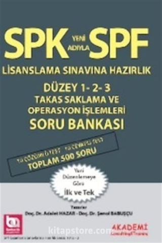 SPF Lisanslama Sınavına Hazırlık Düzey 1-2-3 Takas Saklama ve Operasyon İşlemleri