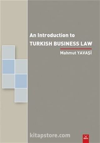 An Introduction To Turkish Business Law