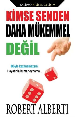 Kimse Senden Daha Mükemmel Deği