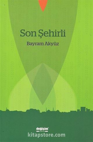 Son Şehirli