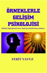 Örneklerle Gelişim Psikolojisi