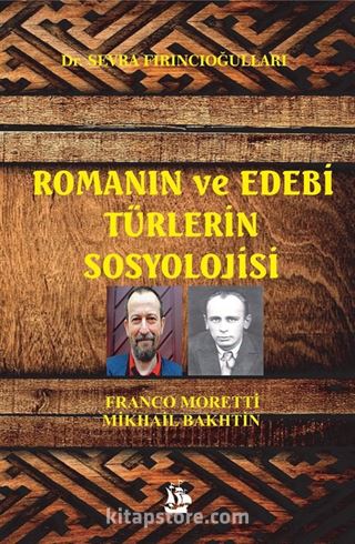 Romanın ve Edebi Türlerin Sosyolojisi