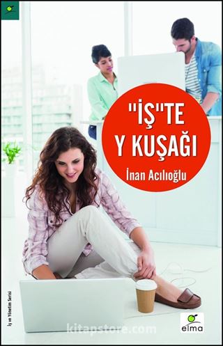 İş'te Y Kuşağı