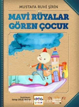 Mavi Rüyalar Gören Çocuk