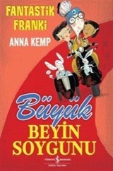 Fantastik Franki / Büyük Beyin Soygunu