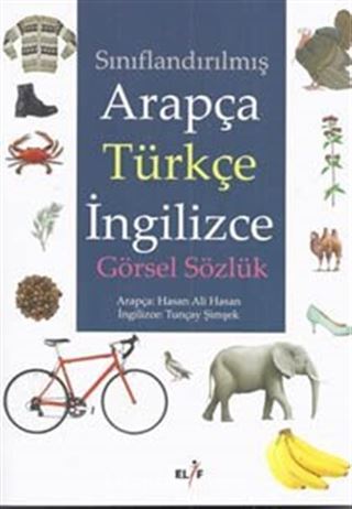 Sınıflandırılmış Arapça-Türkçe İngilizce Görsel Sözlük