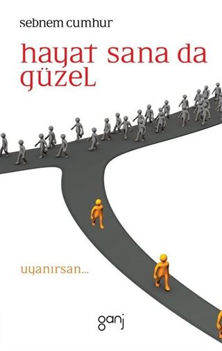 Hayat Sana da Güzel