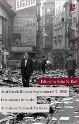 Anti-Greek Riots of September 6-7, 1955 Documents from the American National Archives