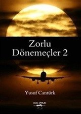 Zorlu Dönemeçler 2