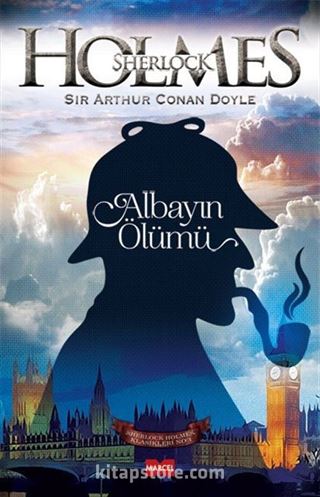 Albayın Ölümü / Sherlock Holmes