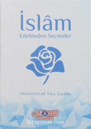 İslam Edebinden Seçmeler