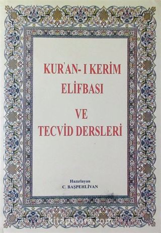 Kur'an-ı Kerim Elifbası ve Tecvid Dersleri