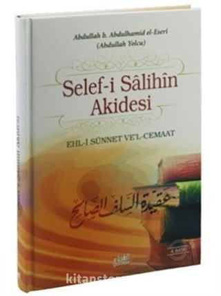 Selef-i Salihin Akidesi (Ciltsiz)