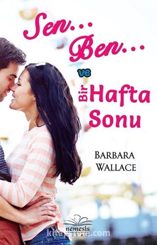 Sen, Ben ve Bir Hafta Sonu