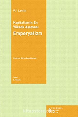 Kapitalizmin En Yüksek Aşaması Emperyalizm