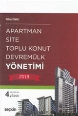 Apartman, Site, Toplu Konut, Devremülk Yönetimi