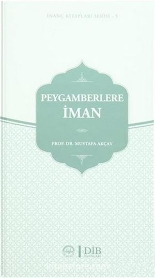 Peygamberlere İman