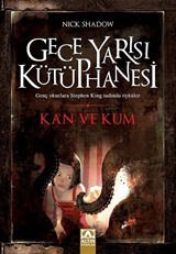 Kan ve Kum / Gece Yarısı Kütüphanesi