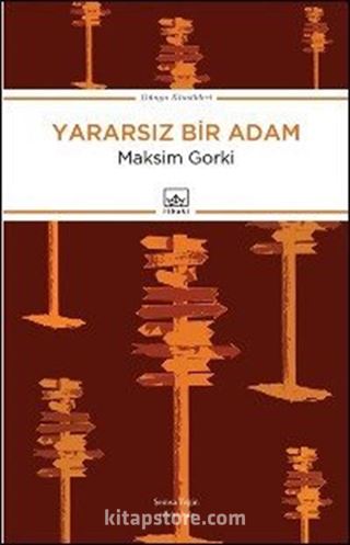 Yararsız Bir Adam