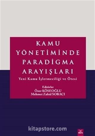 Kamu Yönetiminde Paradigma Arayışları