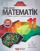 11. Sınıf Temel Düzey Matematik Soru Bankası