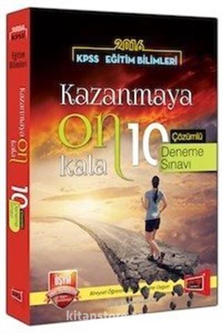 2016 KPSS Eğitim Bilimleri Kazanmaya 10 Kala 10 Çözümlü Deneme Sınavı