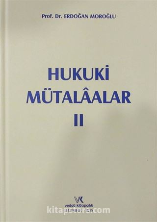 Hukuk Mütalaalar II