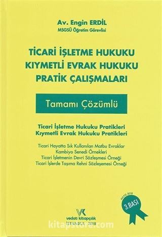 Ticari İşletme Hukuku Kıymetli Evrak Hukuku Pratik Çalışmaları