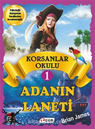 Korsan Okulu 1 / Adanın Laneti