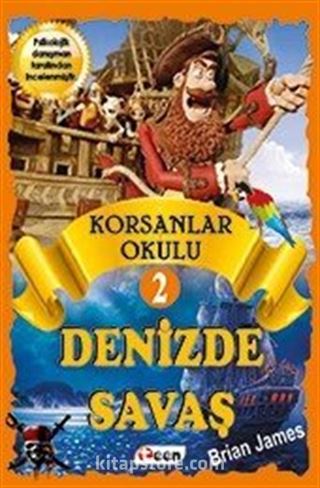 Korsan Okulu 2 / Denizde Savaş