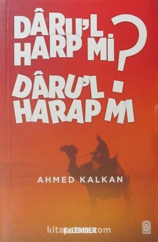 Daru'l Harp mi Daru'l Harap mı?