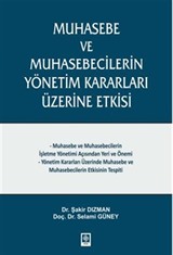 Muhasebe ve Muhasebecilerin Yönetim Kararları Üzerine Etkisi