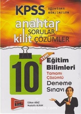 2016 KPSS Öğretmen Adaylarına Anahtar Sorular Kilit Çözümler Eğitim Bilimleri Tamamı Çözümlü 10 Deneme Sınavı