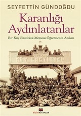 Karanlığı Aydınlatanlar