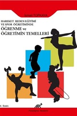 Hareket Beden Eğitimi ve Spor Öğretiminde Öğrenme ve Öğretimin Temelleri