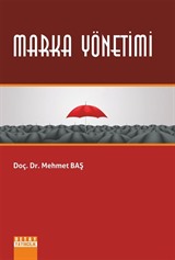 Marka Yöneyimi (Doç. Dr. Mehmet Baş)