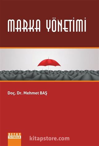 Marka Yöneyimi (Doç. Dr. Mehmet Baş)