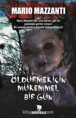 Öldürmek İçin Mükemmel Bir Gün