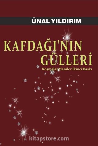 Kafdağı'nın Gülleri