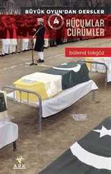 Hücumlar Cürümler / Büyük Oyundan Dersler 4