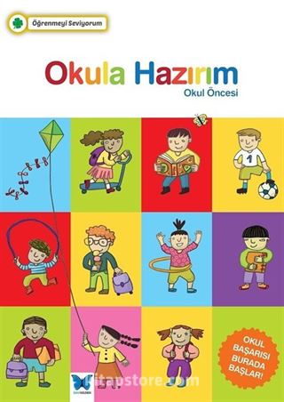 Öğrenmeyi Seviyorum - Okula Hazırım (Okul Öncesi)