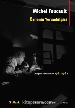 Öznenin Yorumbilgisi College De France Dersleri (1981-1982)